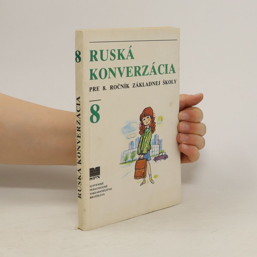 Kolektiv autorů Ruská konverzácia pre 8. ročník základnej školy