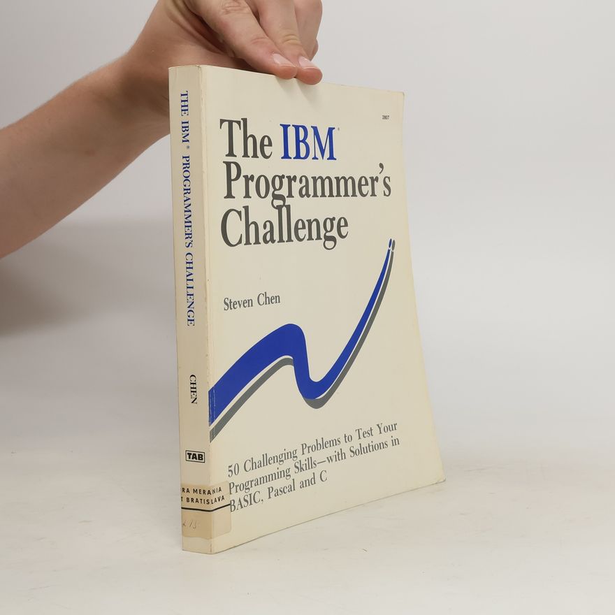 Steven Chen The IBM Programmer's Challenge