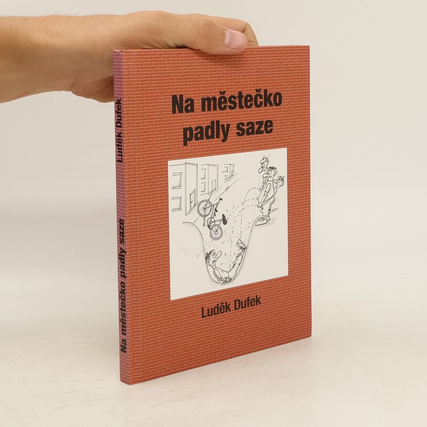 Luděk Dufek Na městečko padly saze