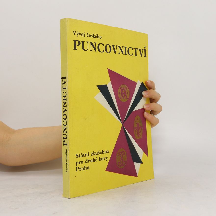 Autorenkollektiv Vývoj českého puncovnictví