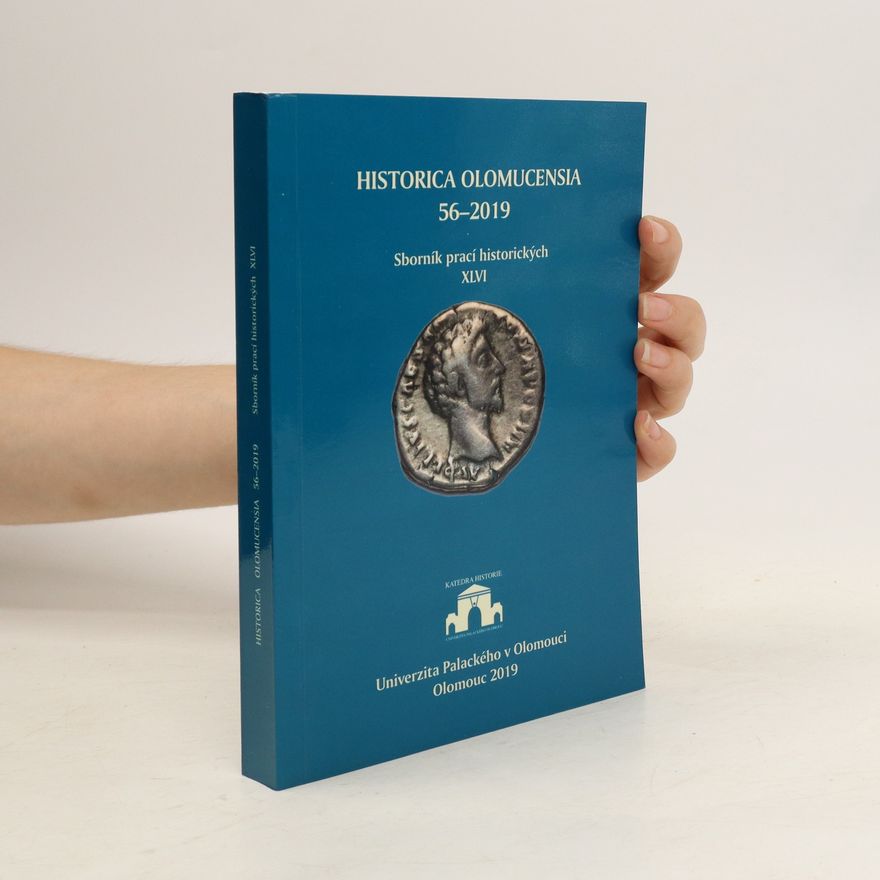 AA.VV. Historica Olomucensia 56-2019 : sborník prací historických XLVI