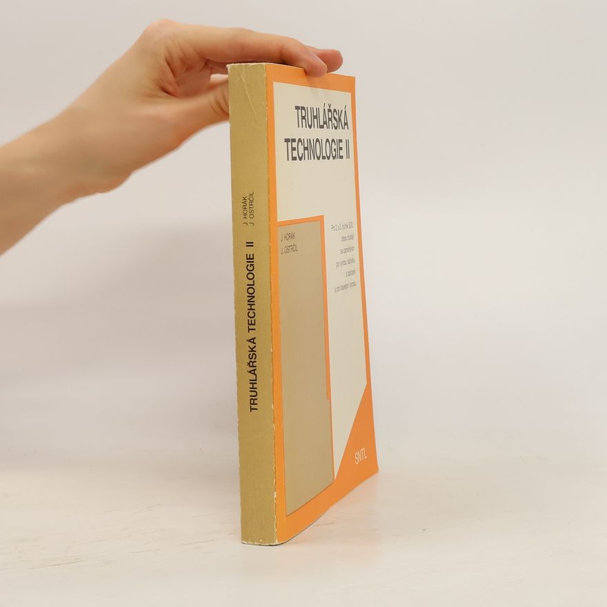 J. Ostrčil Truhlářská technologie II