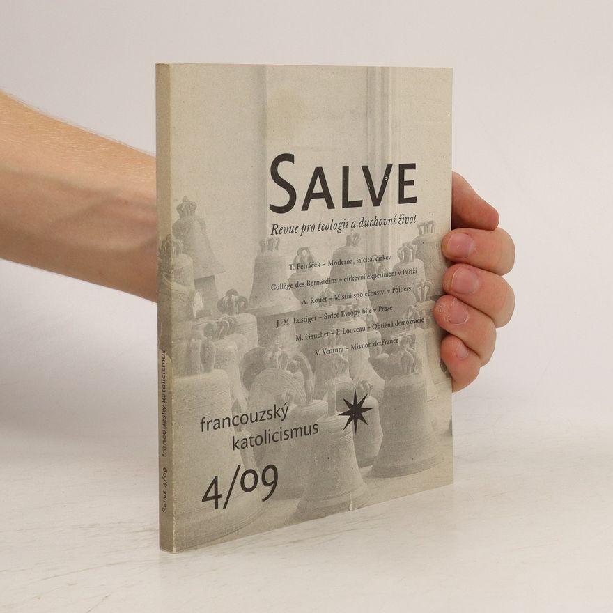 AA.VV. Salve. Revue pro teologii a duchovní život 4/09
