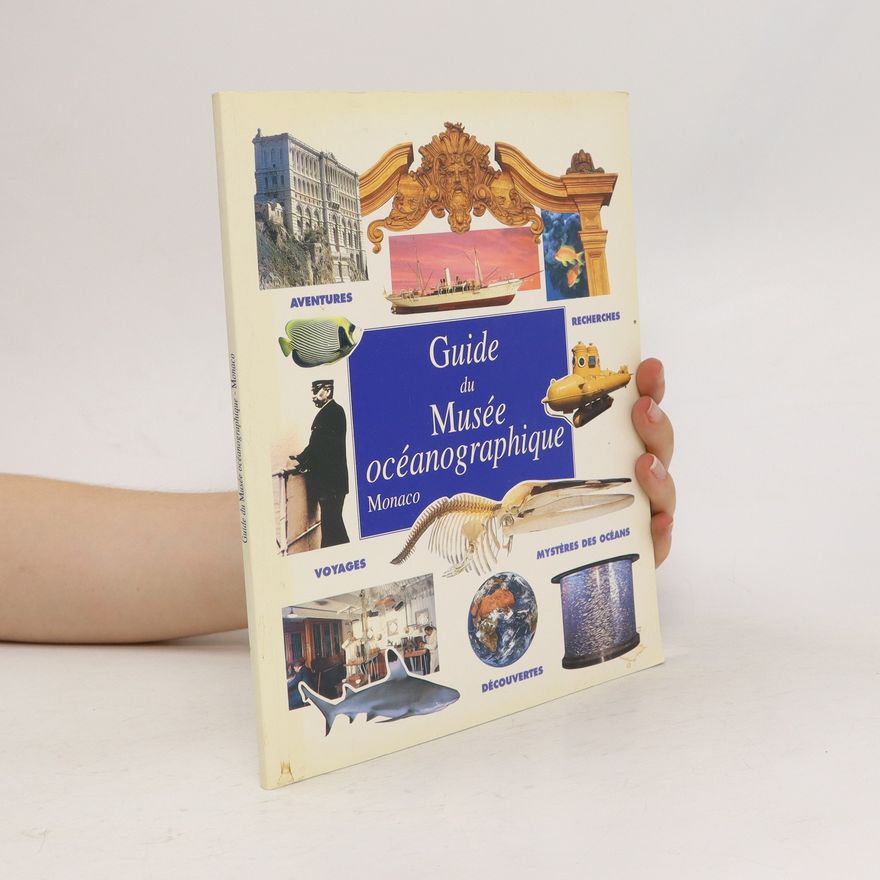 Collectif d'auteurs Guide du Musée océanographique Monaco