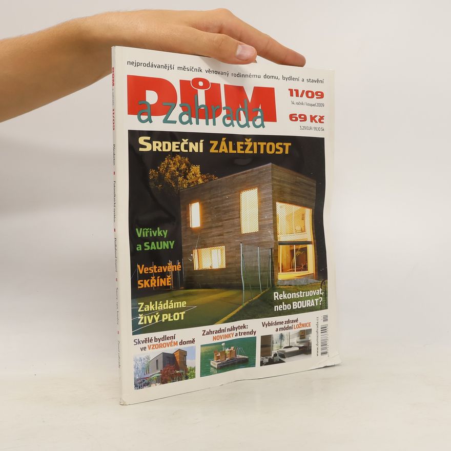 Kolektiv autorů Dům a zahrada 11/09