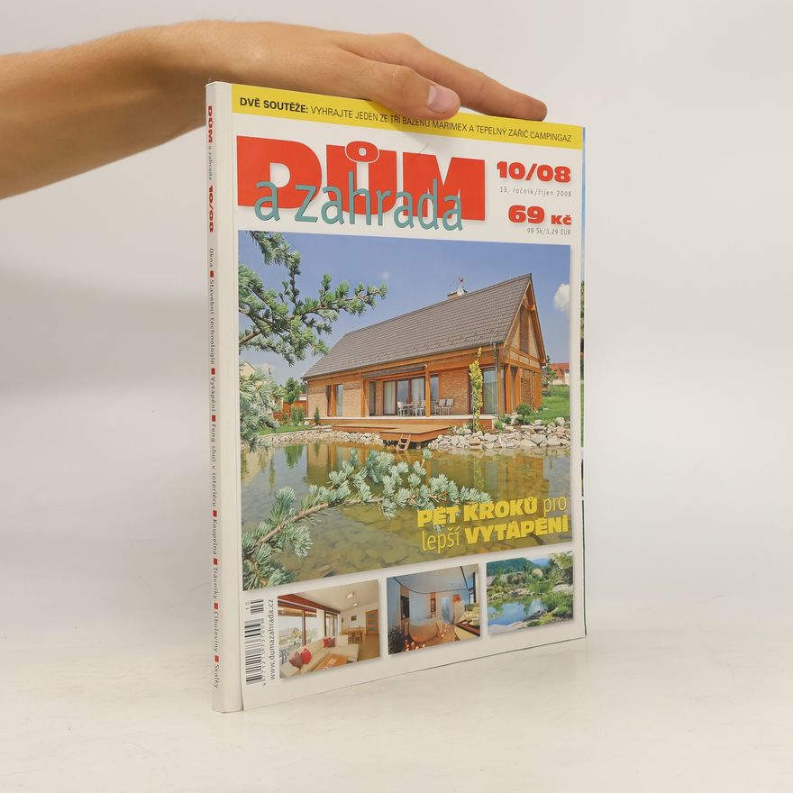 Kolektiv autorů Dům a zahrada 10/2008