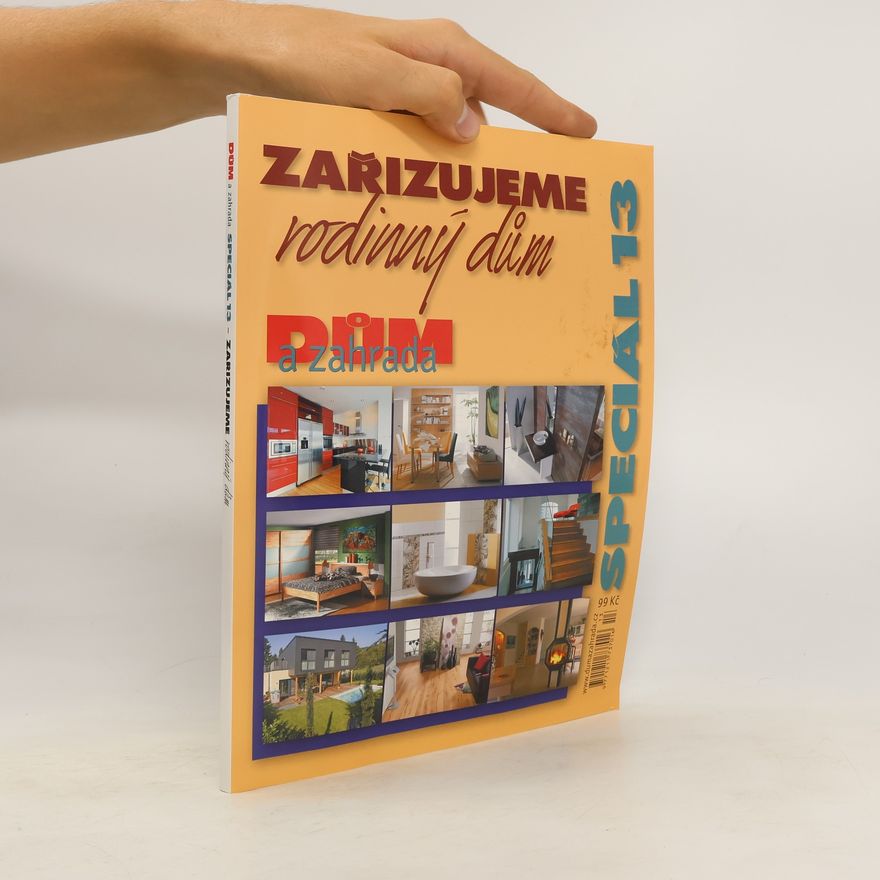 Kolektiv autorů Dům a zahrada. Speciál 13