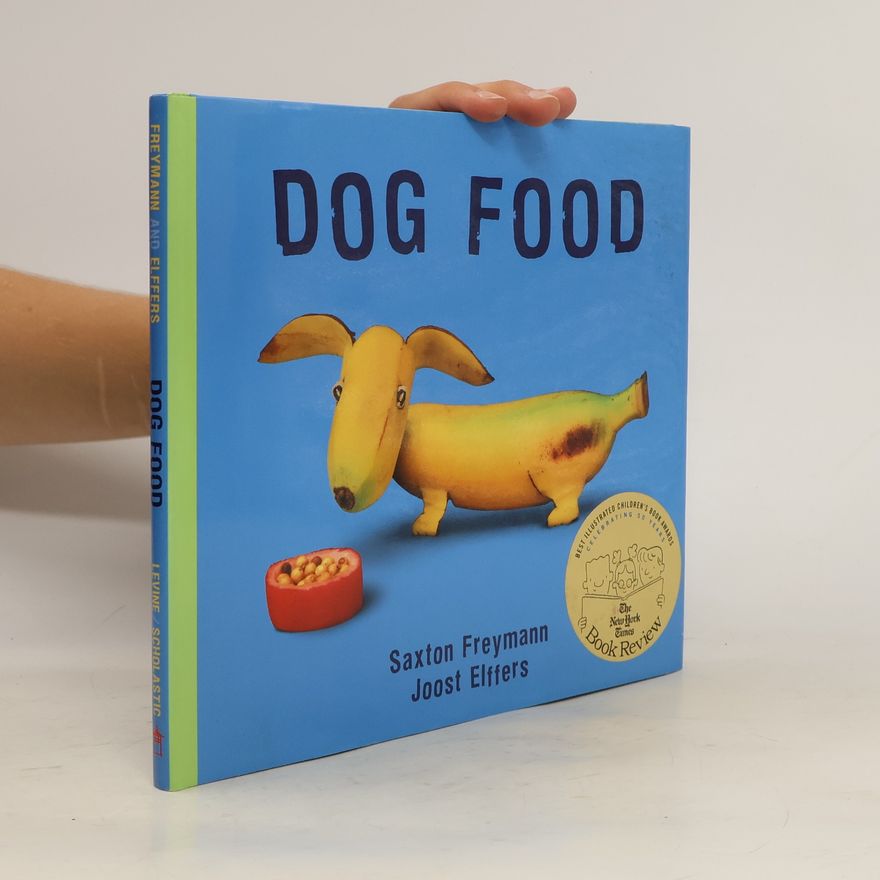 Saxton Freymann Dog Food