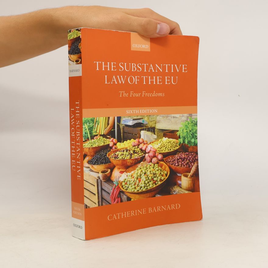 Catherine Barnard The Substantive Law of the EU