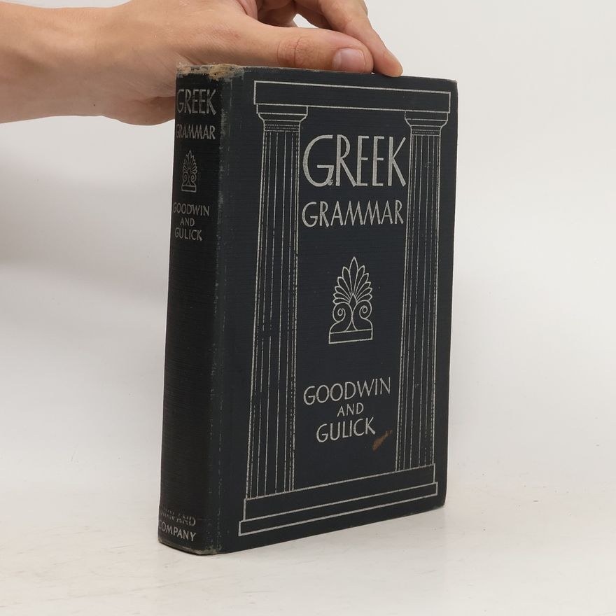 William Watson Goodwin Greek Grammar