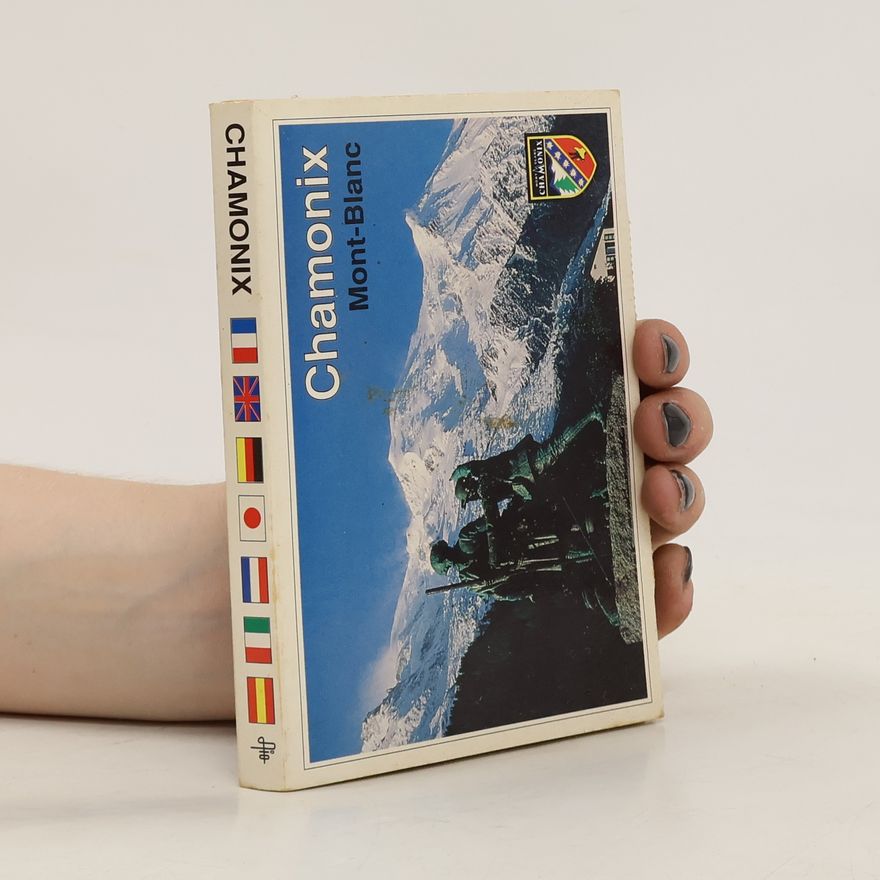 Autorenkollektiv Chamonix. Mont-Blanc