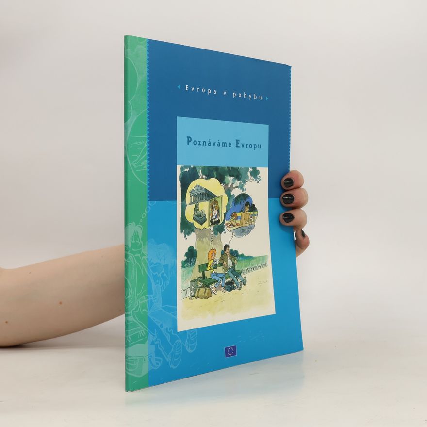 Autorenkollektiv Poznáváme Evropu. Evropa v pohybu