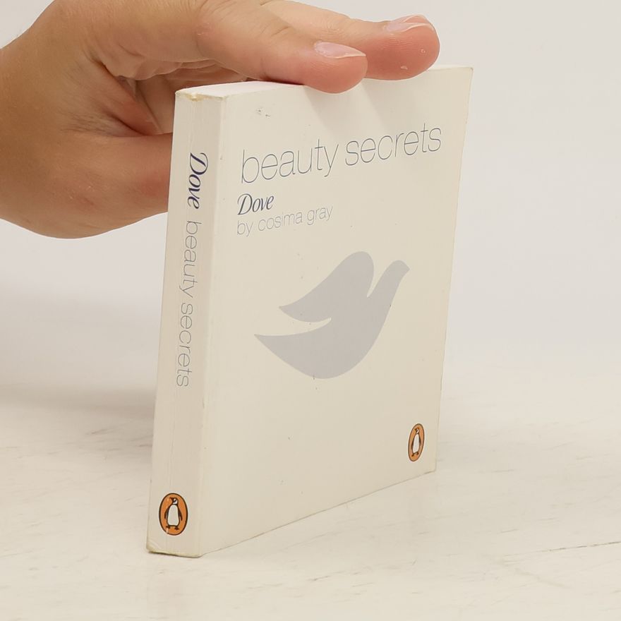 Autorenkollektiv Dove. Beauty Secrets