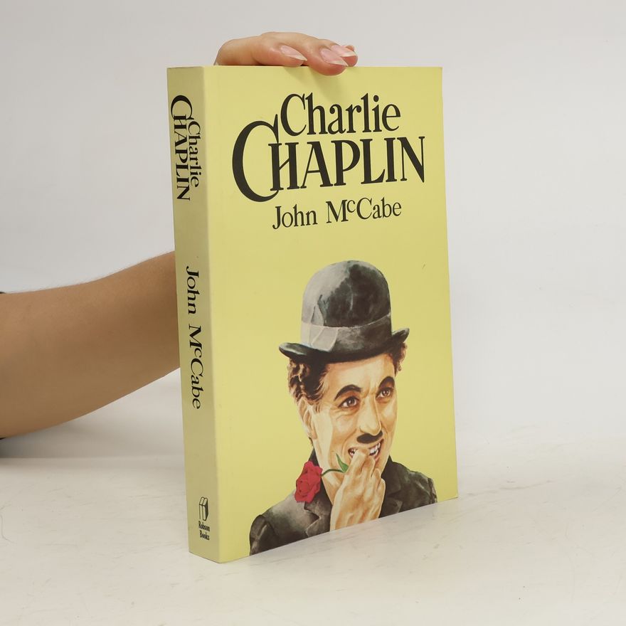 C. John McCabe Charlie Chaplin