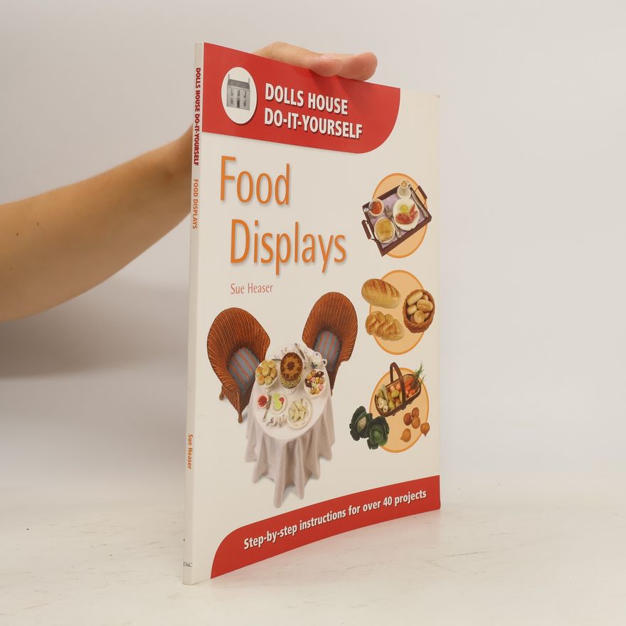 Sue Heaser Food Displays