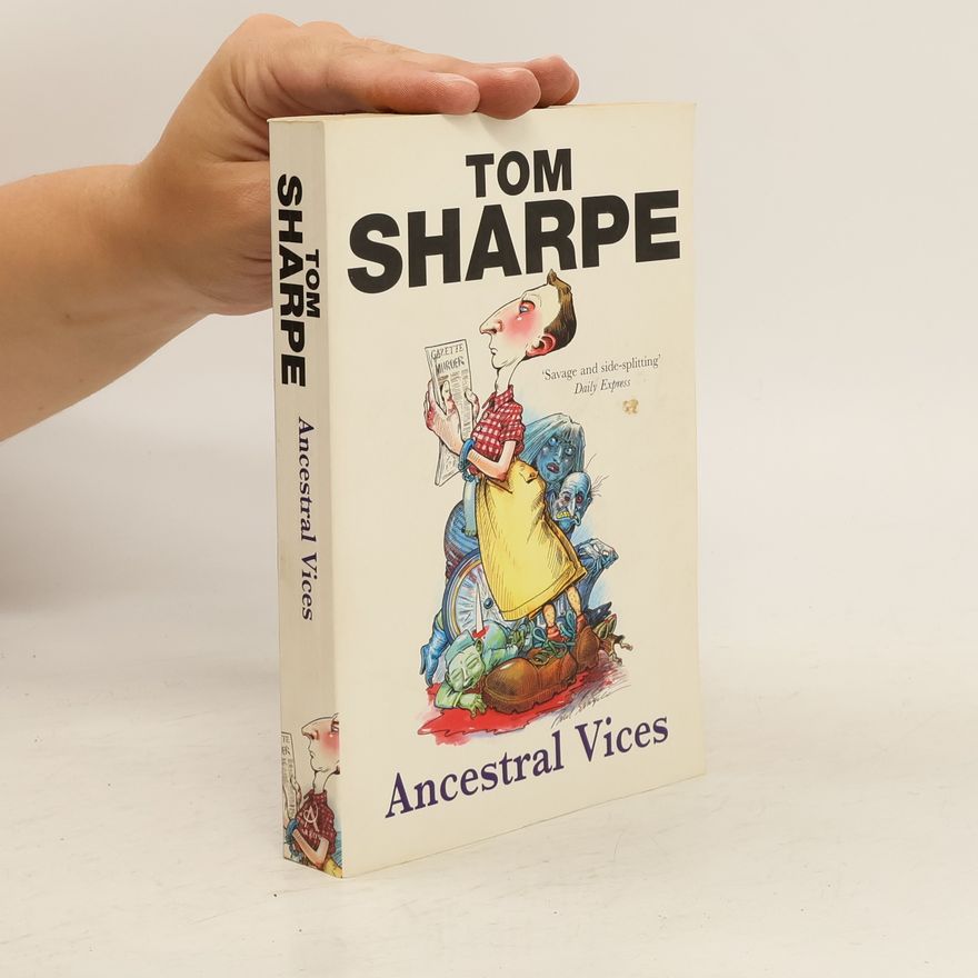 Tom Sharpe Ancestral Vices