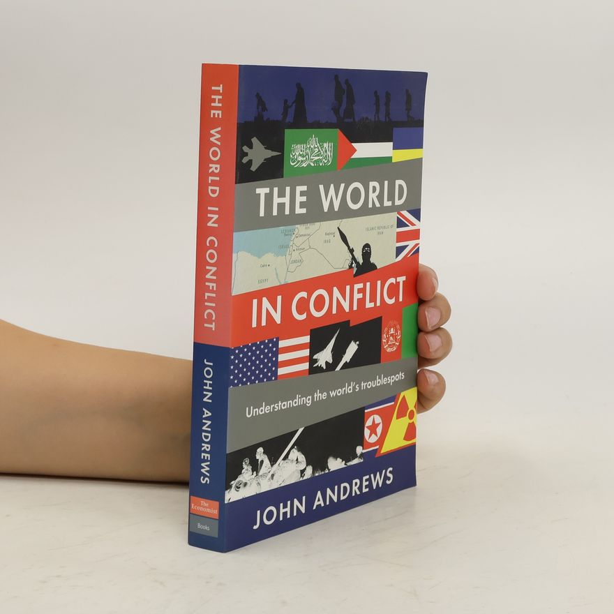 John Andrews The World in Conflict
