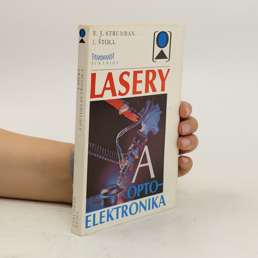 Antonín Nový Lasery a optoelektronika