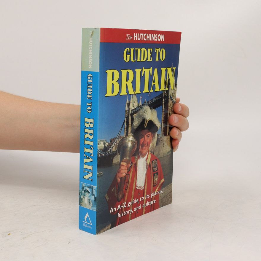 Hilary McGlyn The Hutchinson Guide to Britain