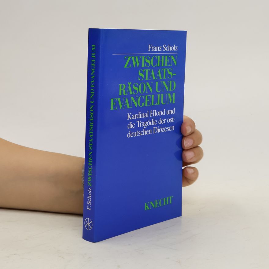 Franz Scholz Zwischen Staatsräson und Evangelium