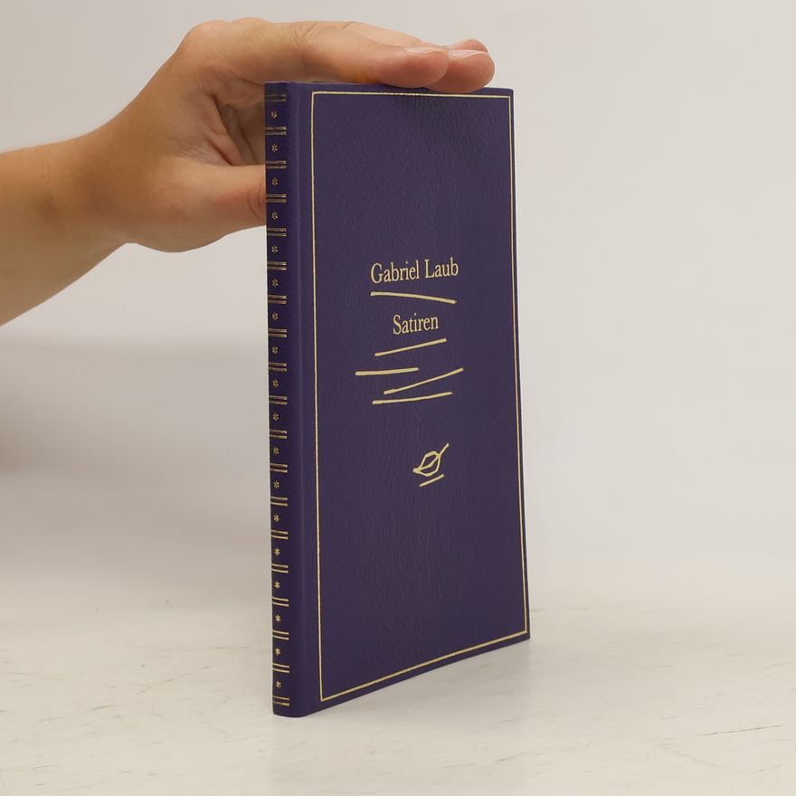Gabriel Laub Satiren