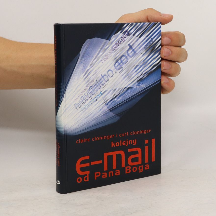 Curt Cloninger Kolejny e-mail od Pana Boga