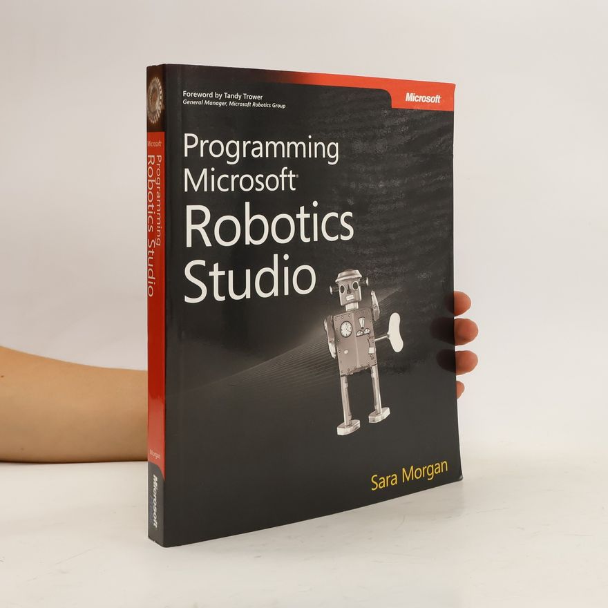 Sara Morgan Programming Microsoft Robotic Studio