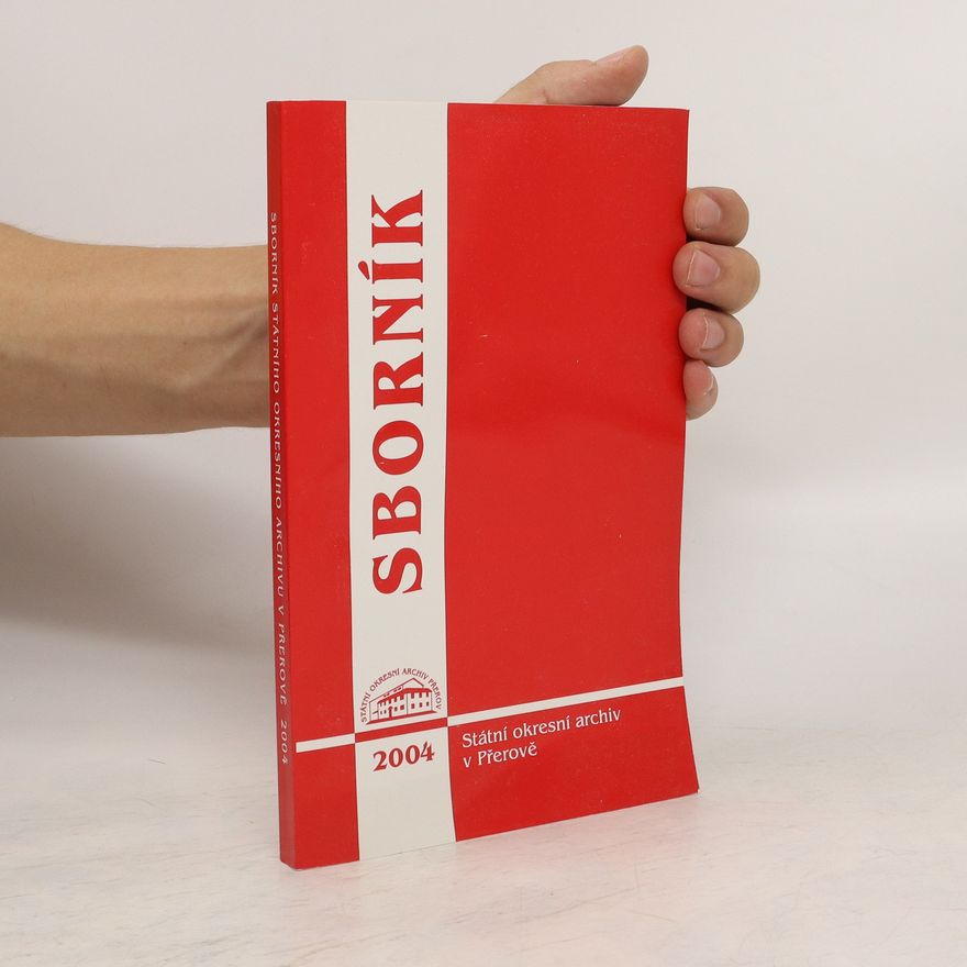 Autorenkollektiv Sborník Státního okresního archivu v Přerově 2004
