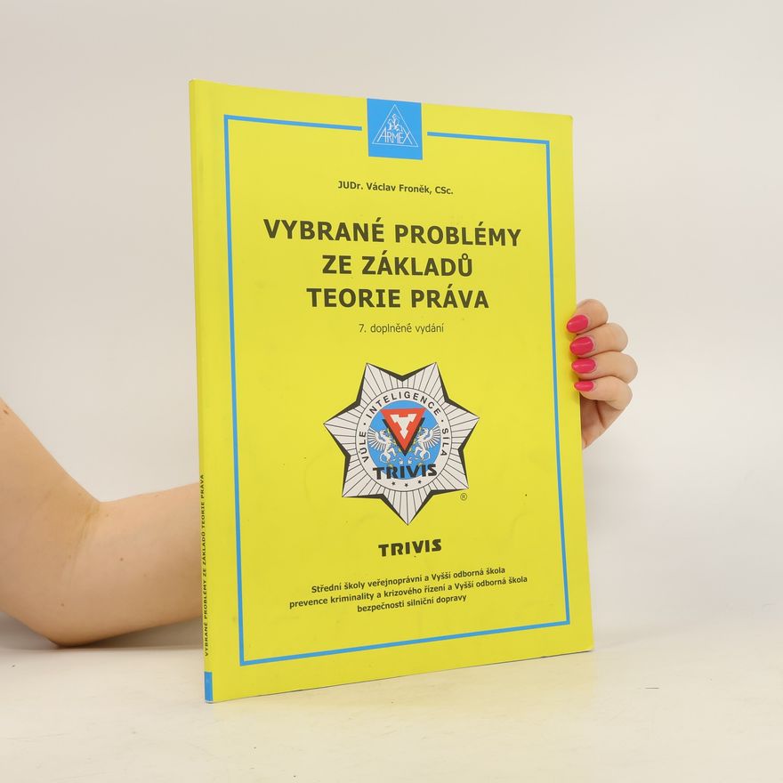 Kolektiv autorů Vybrané problémy ze základů teorie práva