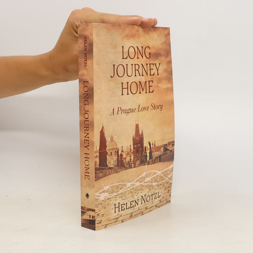 Helen Notzl Long Journey Home
