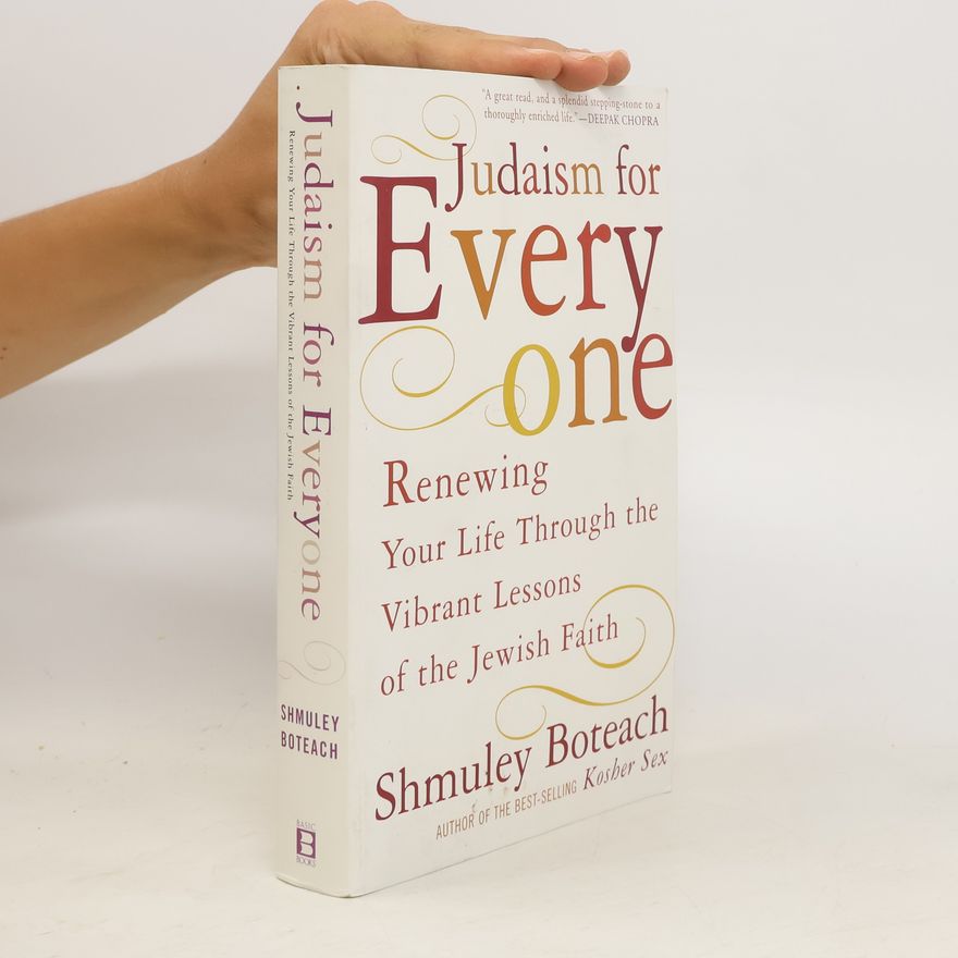 Schmuley Boteach Judaism For Everyone