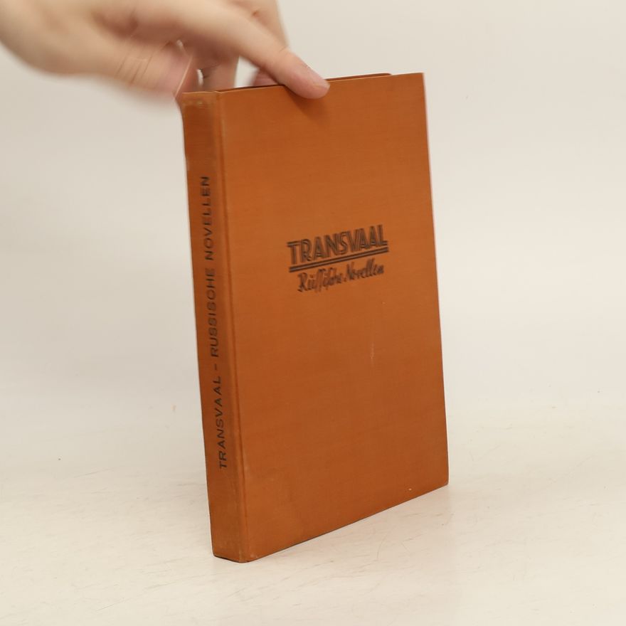Erwin Honig Transvaal. Russische Novellen