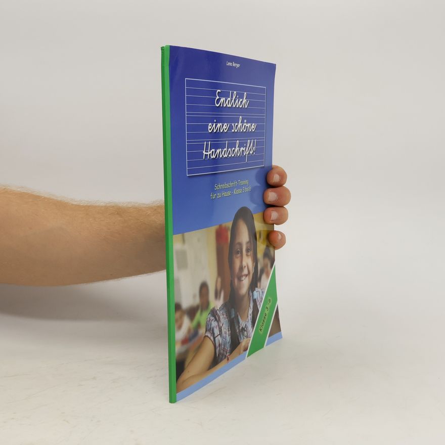 Lena Berger Endlich eine schöne Handschrift!