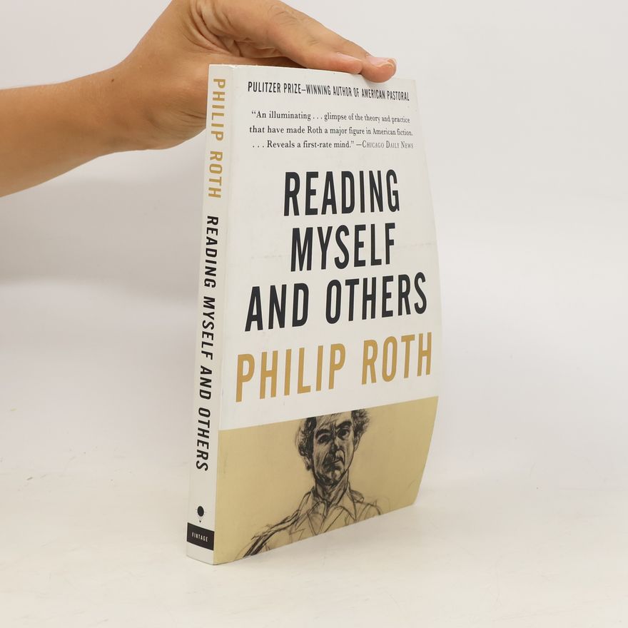 Philip Roth Reading Myself and Others