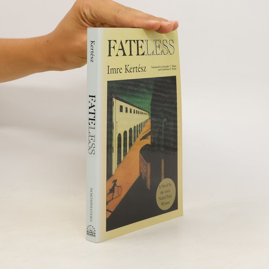 Imre Kertész Fateless