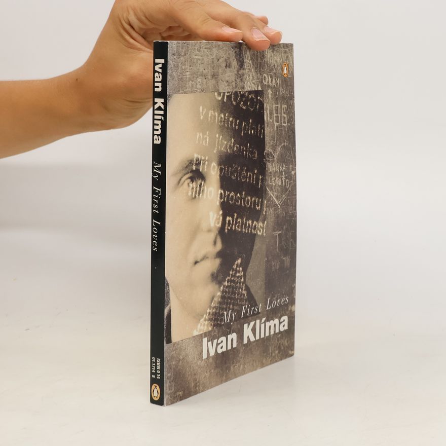 Ivan Klíma My first loves