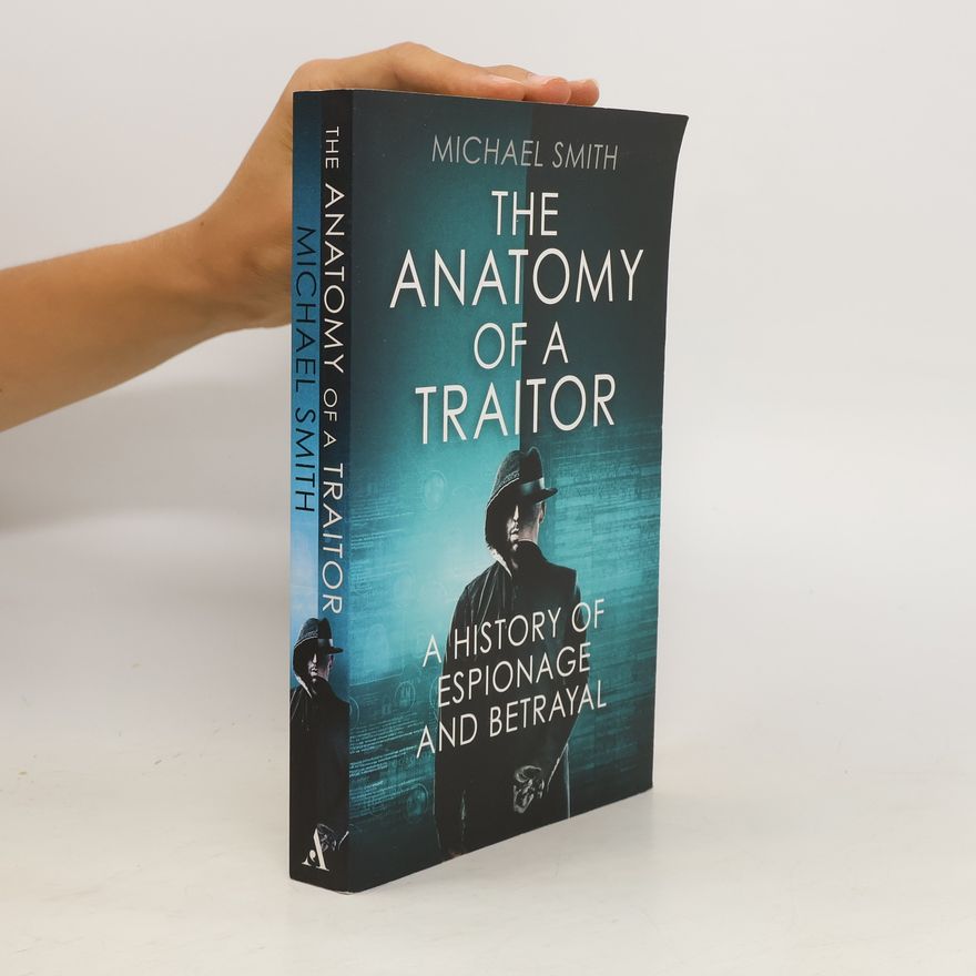 Michael Farris Smith Anatomy of a Traitor