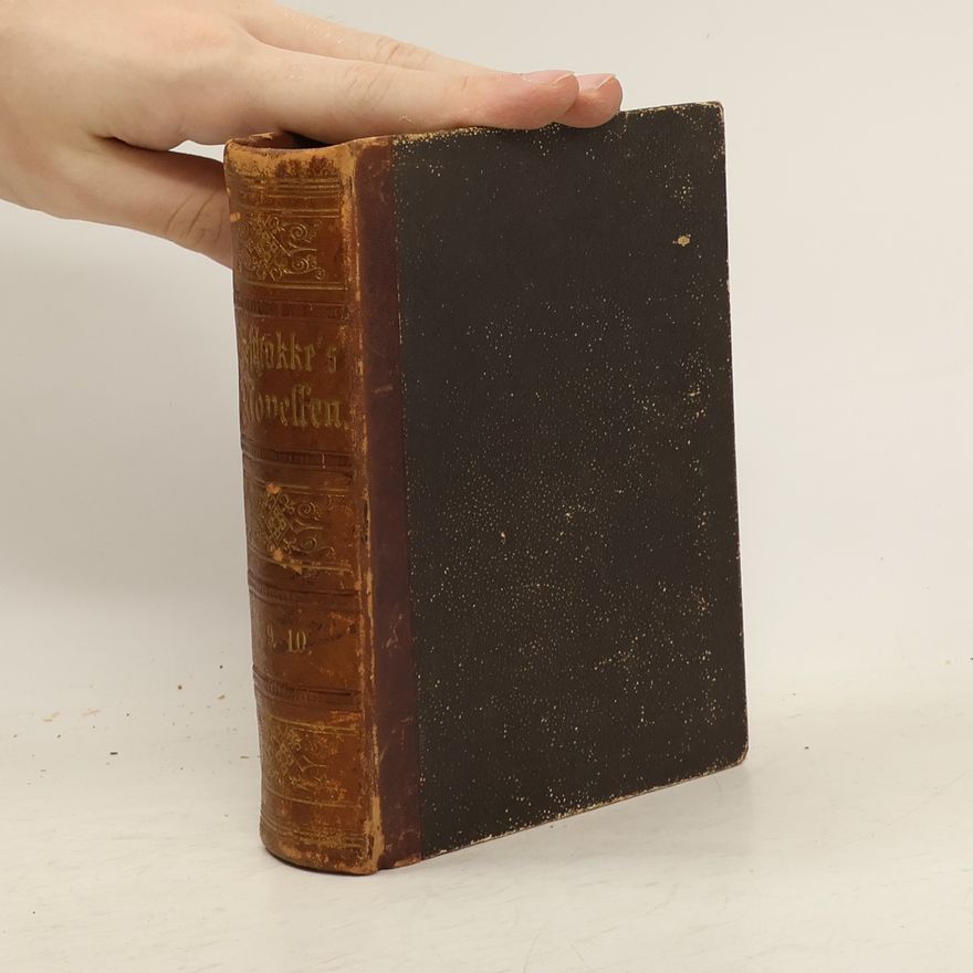 Heinrich Zschokke Novellen und Dichtungen Teil 9