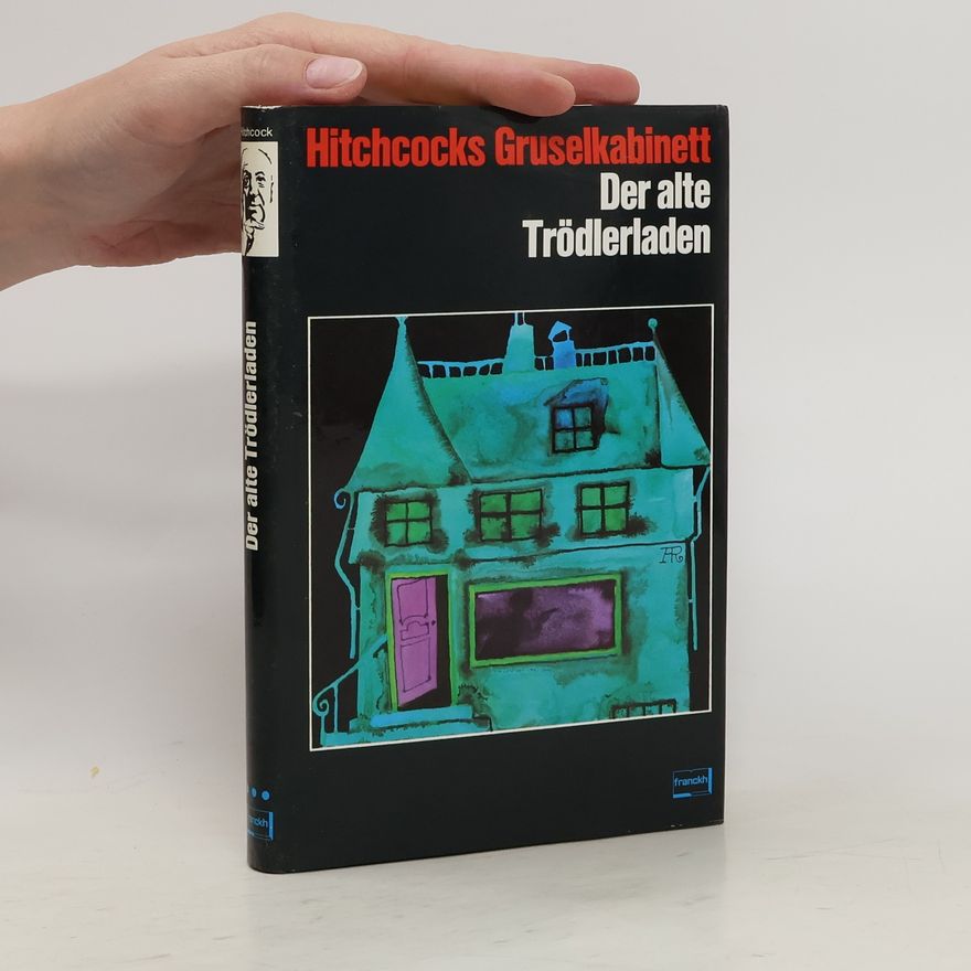 Alfred Hitchcock Der alte Trödlerladen