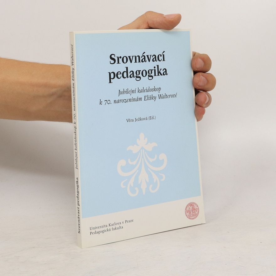 Věra Ježková Srovnávací pedagogika