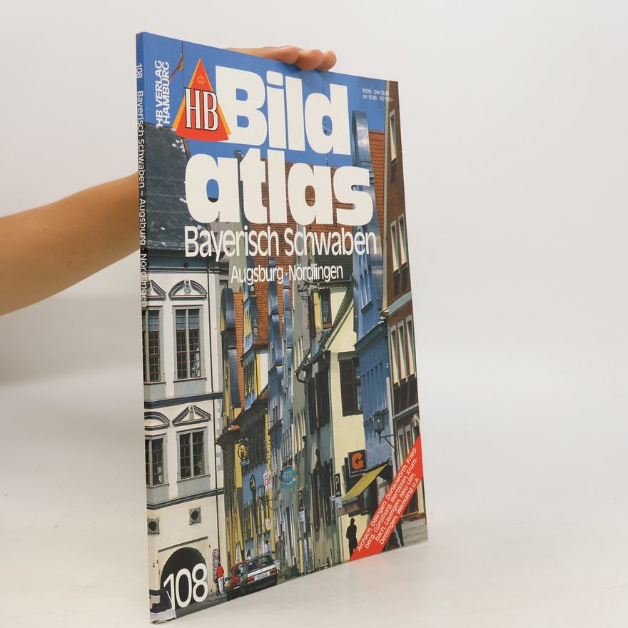 Autorenkollektiv HB Bildatlas. Bayerisch Schwaben