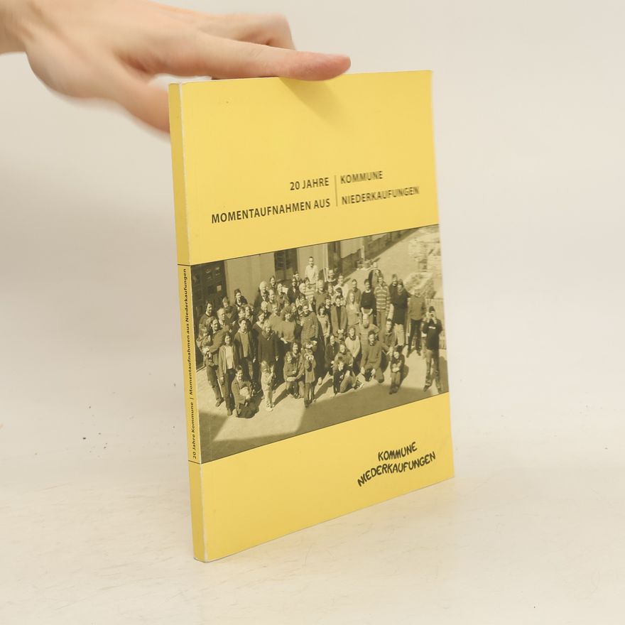 Various authors 20 Jahre Kommune / Kommune Niederkaufungen