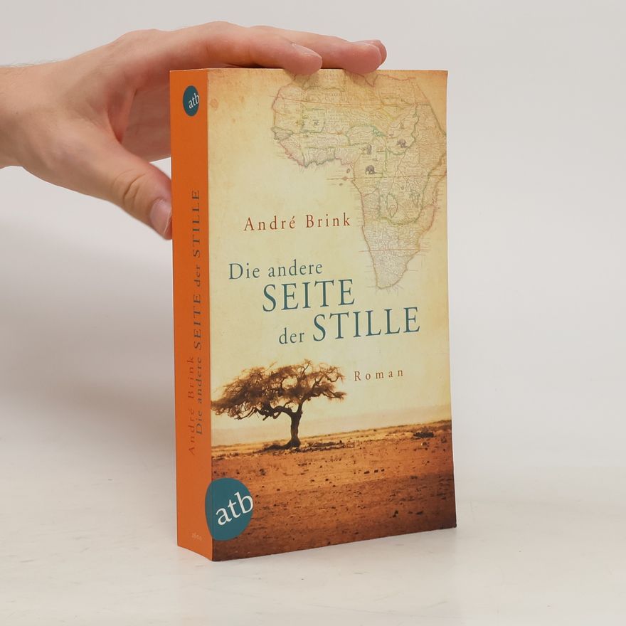 André Brink Die andere Seite der Stille