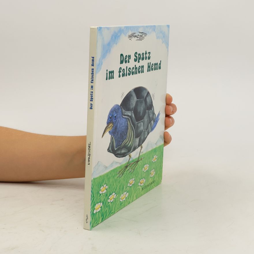 Waldemar Mandzel Der Spatz im falschen Hemd