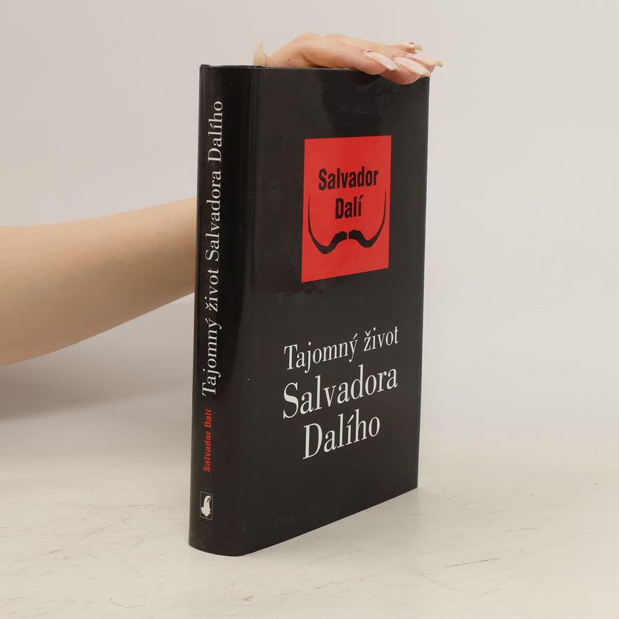 Salvador Dalí Tajomný život Salvadora Dalího