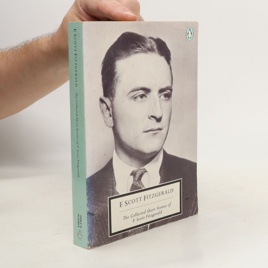 F. Scott Fitzgerald The Collected Short Stories