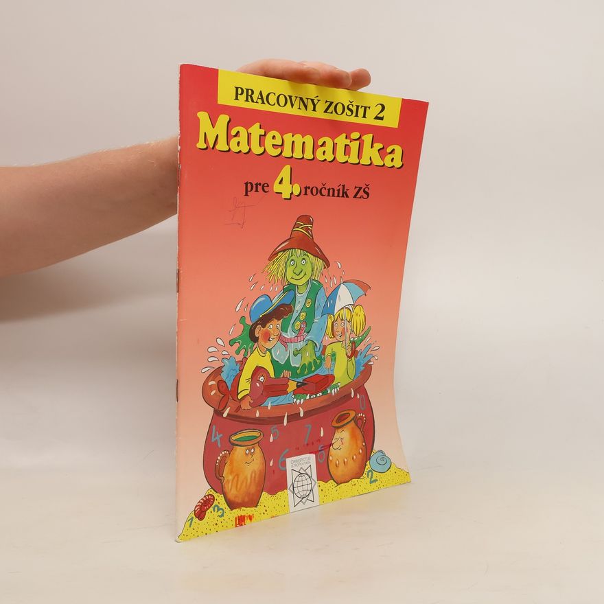 Autorenkollektiv Matematika pre 4. ročník ZŠ. Pracovný zošit 2