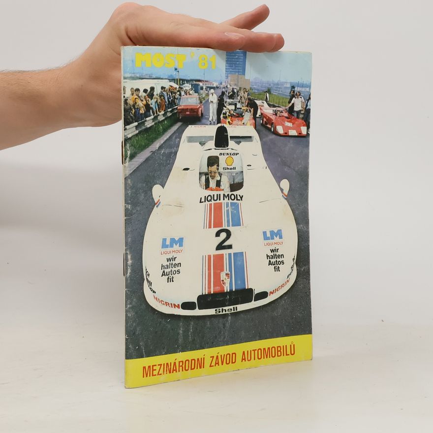 Autorenkollektiv Mezinárodní závod automobilů. Most ´81