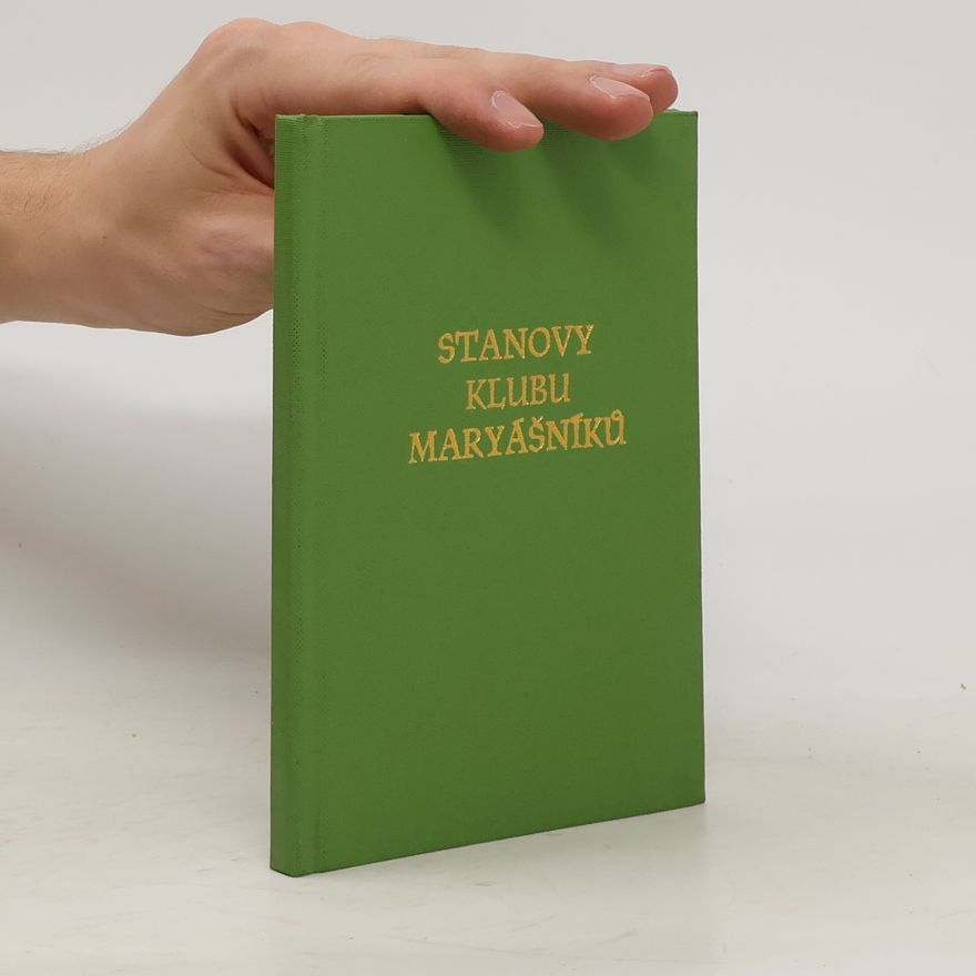 Kolektiv autorů Stanovy klubu Maryášníků