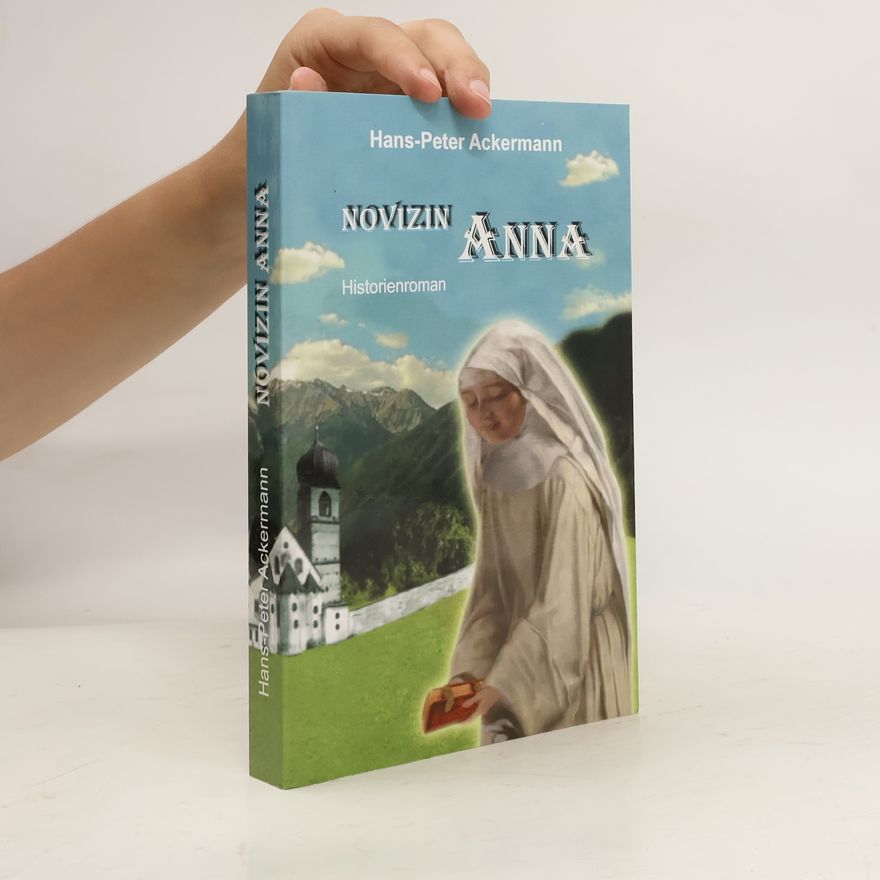 Hans Peter Ackermann Novizin Anna